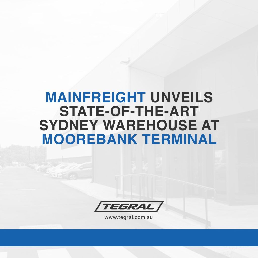 Mainfreight Unveils State-of-the-Art Sydney Warehouse at Moorebank Terminal